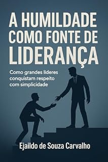 Livro A humildade como fonte de liderança.