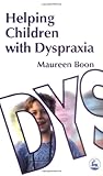 Dyspraxia, Boon, Maureen, 1853028819
