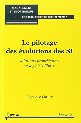 Le  pilotage des évolutions des SI