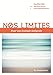 Nos limites : Pour une écologie intégrale by 