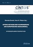 Image de Offene Methode der Koordinierung und Europäisches Sozialmodell: Interdisziplinäre Perspektiven (Interdisziplinäre Schriftenreihe des Centrums für