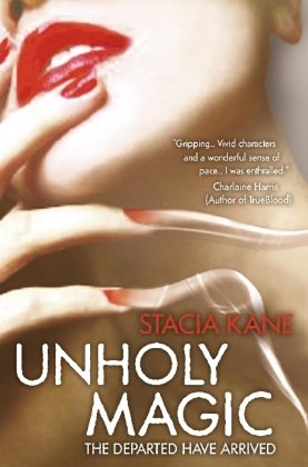 "Downside Ghosts 2 - Unholy Magic" av Stacia Kane