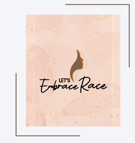 Let's Embrace Race Affirmation Cards Pack of 49