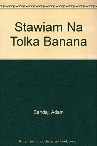 Stawiam Na Tolka Banana