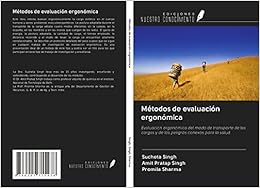 Métodos de evaluación ergonómica: Evaluación ergonómica del modo de transporte de las cargas y de los peligros conexos para la salud
