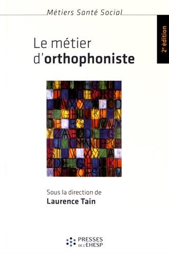 Le  métier d'orthophoniste