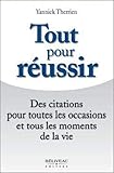 Tout pour réussir (French Edition) by