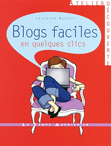 blogs faciles en quelques clics by (Paperback)