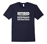 Men's Retired - Under New Management, See Spouse For Details Shirt 2XL Navy