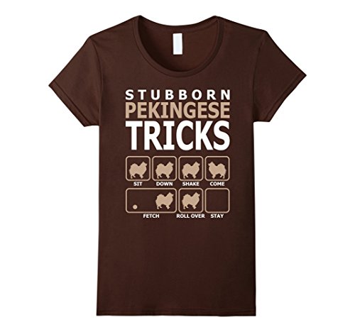 Stubborn Pekingese Tricks T-Shirt Tshirt - Female XL - Brown