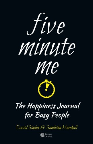 FIVE-MINUTE ME: The happiness journal for busy people