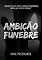 Livro Ambição Fúnebre
