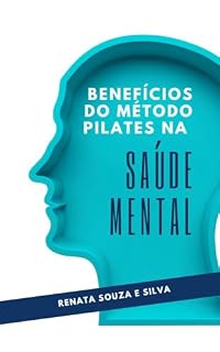 Livro Benefícios do Método Pilates na Saúde Mental