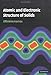 Atomic and Electronic Structure of Solids