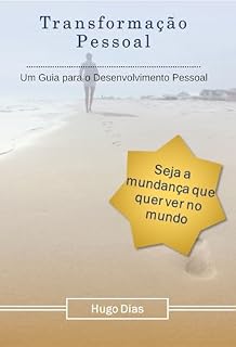 Livro Transformação Pessoal: Um Guia para o Desenvolvimento Pessoal