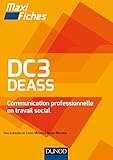 DC3 DEASS Communication professionnelle en travail social: Diplôme d'Etat d'assistant de service social (Maxi fiches) (French Edition) by 