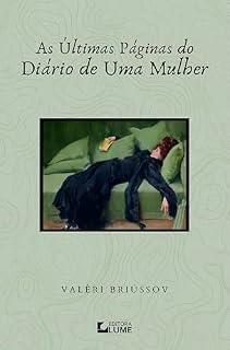 Livro As Últimas Páginas do Diário de Uma Mulher (Selo Terrae Incognitae)