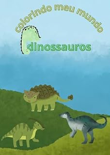 Livro colorindo meu mundo: dinossauros