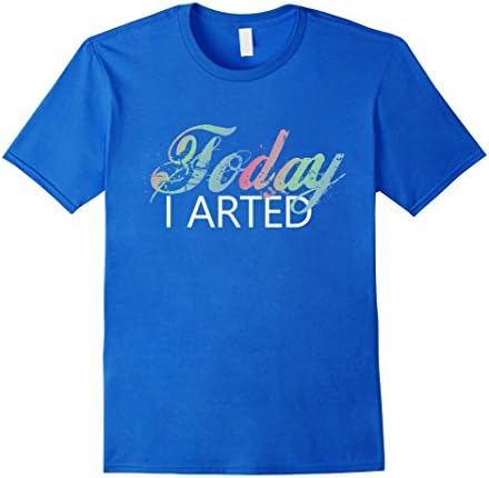 Men's Today I Arted, Art Oil Water Painting Coloring Acrylic Shirt 2XL Royal Blue