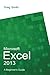 Microsoft Excel 2013 A Beginner's Guide by 