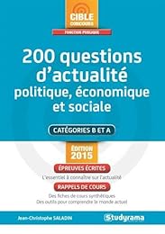 200 questions d'actualité politique, économique et sociale