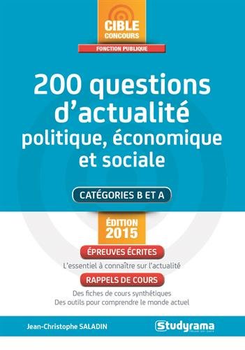 200 questions d'actualité politique, économique et sociale