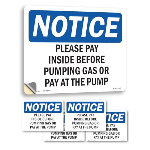 Please Pay Inside Before Pumping Gas Or OSHA Notice Vinyl Decal Label 5 Inch x…