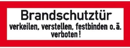 INDIGOS UG - Hinweisschild für den Brandschutz Brandschutztür verkeilen ...