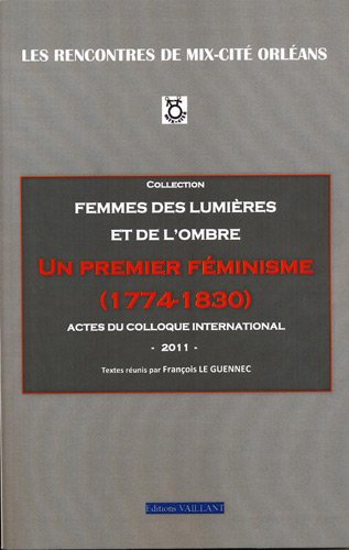 Un  premier féminisme, 1774-1830