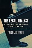 The Legal Analyst: A Toolkit for Thinking about the Law cover