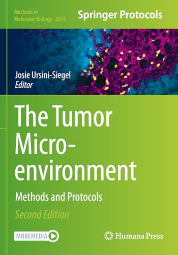 The Tumor Microenvironment: Methods and Protocols (Methods in Molecular Biology…