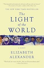 The Light of the World: A Memoir (Pulitzer Prize in Letters: Biography Finalist)