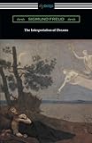 The Interpretation of Dreams (Translated by A. A. Brill) by Sigmund Freud, A. A. Brill
