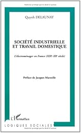 Société industrielle et travail domestique