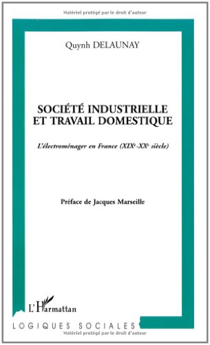 Société industrielle et travail domestique