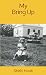 My Bring Up by Shirly Hook, Amy Hook-Therrien