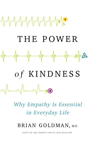[D.O.W.N.L.O.A.D] The Power of Kindness: Why Empathy Is Essential in Everyday Life Z.I.P