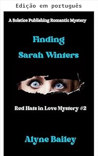 Livro Encontrando Sarah Winters (Mistério Red Hats apaixonadas Livro 1)
