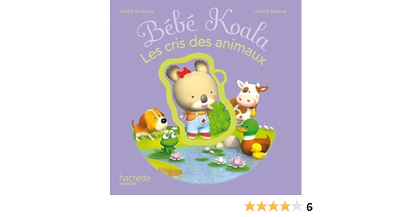 Bebe Koala Les Cris Des Animaux English And French Edition Berkane Nadia Amazon Com Books