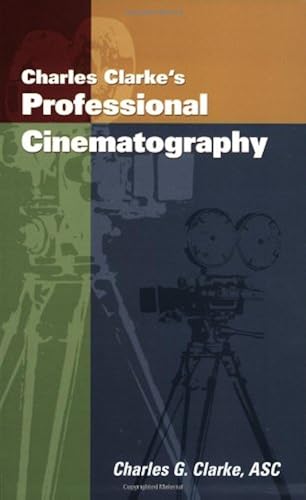 Download Charles Clarke's Professional Cinematography PDF