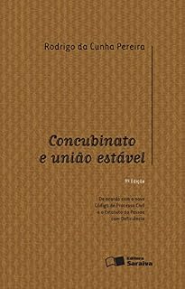 Livro Concubinato e União Estável - 9ª Edição 2016