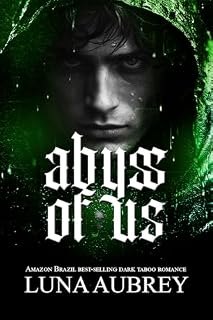 Livro Abyss of Us : Dark Tabu Romance (Of Us Series Livro 1)