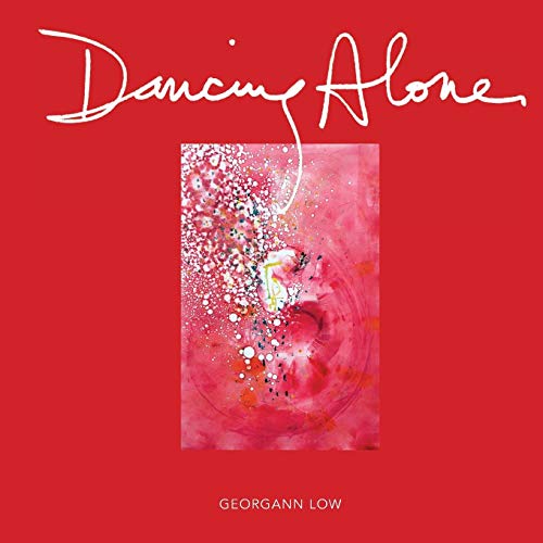 Dancing Alone by Georgann Low