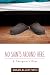 No Saints around Here: A Caregiver's Days by Susan Allen Toth
