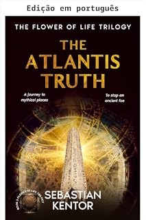 Livro A verdade de Atlântida (Trilogia Flor da Vida Livro 2)