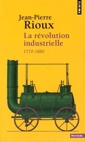 La  révolution industrielle