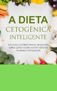 Livro A Dieta Cetogênica Inteligente (EB Livro 2002)
