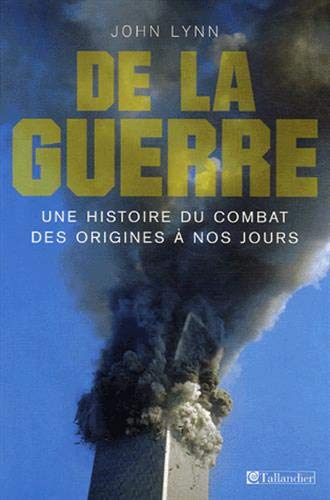 De la guerre (French Edition) by John Lynn