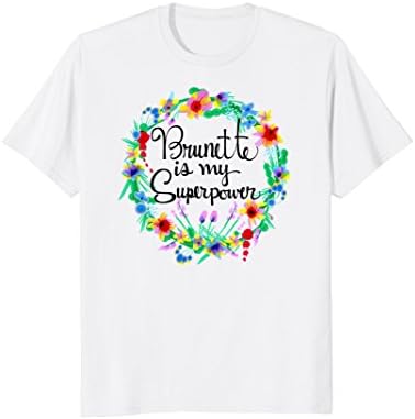 Brunette Hair Superpower Flowers T-shirt for Women Girls