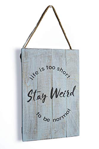 GoCraft Decorative Wooden Wall Signs | 12" X 8" Vintage Hanging Rope Plaque with Quotes Sayings (Stay Weird) [CC0219-MI]